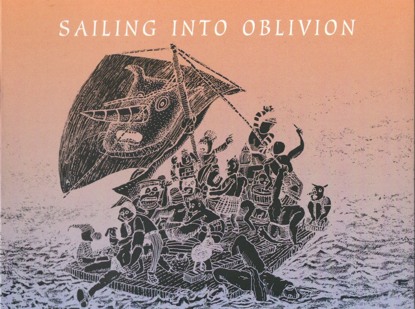 Sailing Into Oblivion - Limited Edition Book
